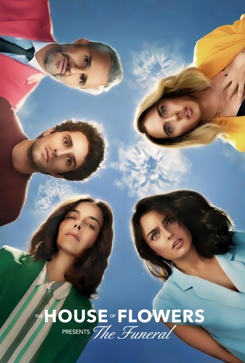 / 拉美花之屋 La Casa de las Flores (墨西哥, Netflix) — 黑色喜剧，有重要的跨性别角色 海报