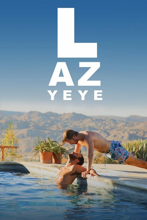 恋恋视距离 Lazy Eye 海报