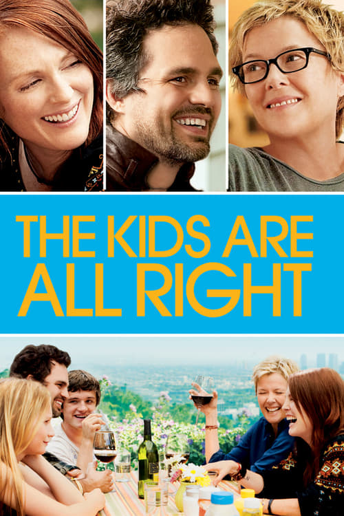 孩子们都很好 The Kids Are All Right 海报