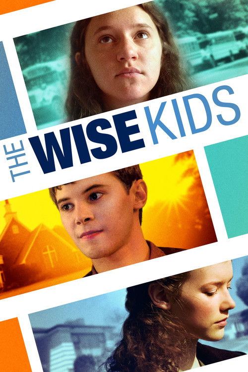 孩子们都聪明 The Wise Kids 海报