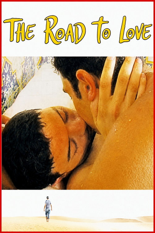 The Road to Love 海报